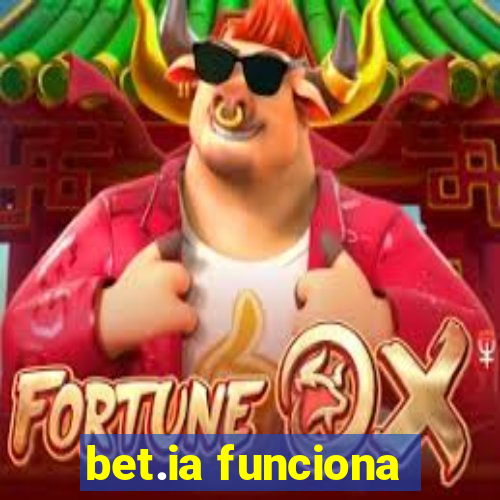 bet.ia funciona